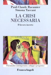 Racamier la crisi necessaria